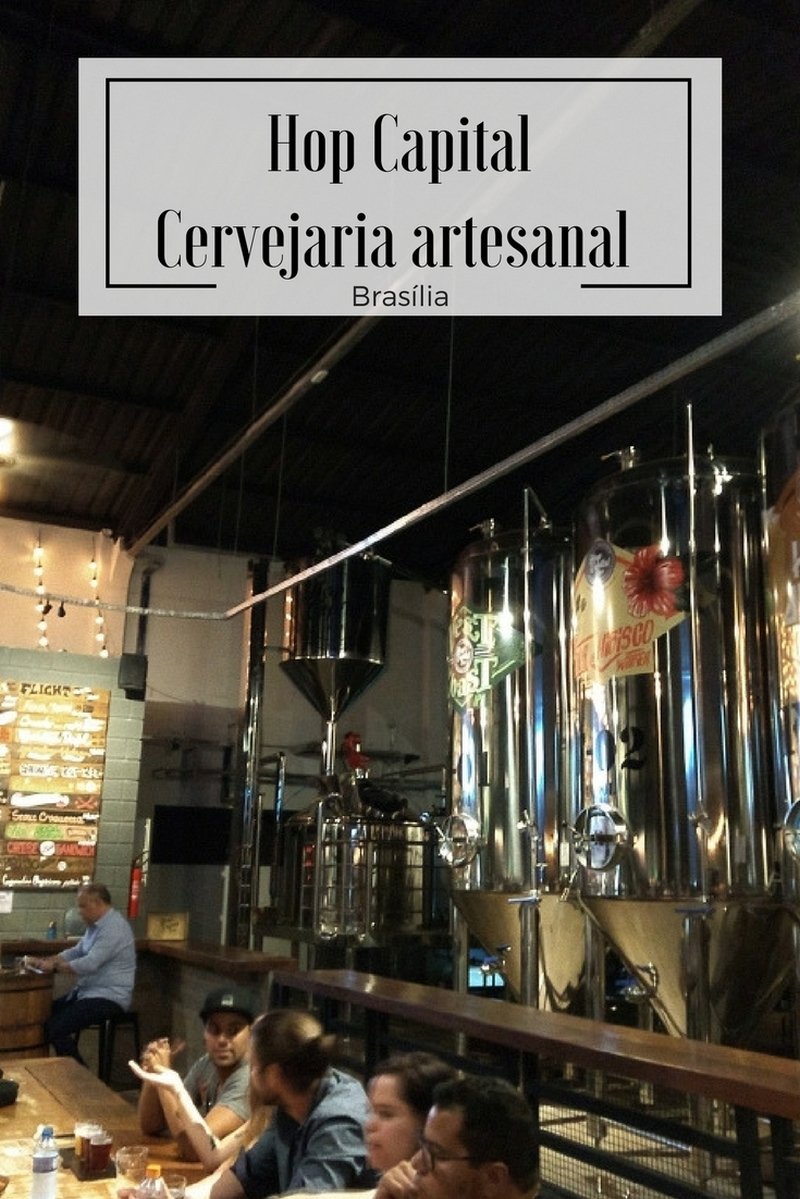 Hop Capital, cervejaria artesanal em Brasília