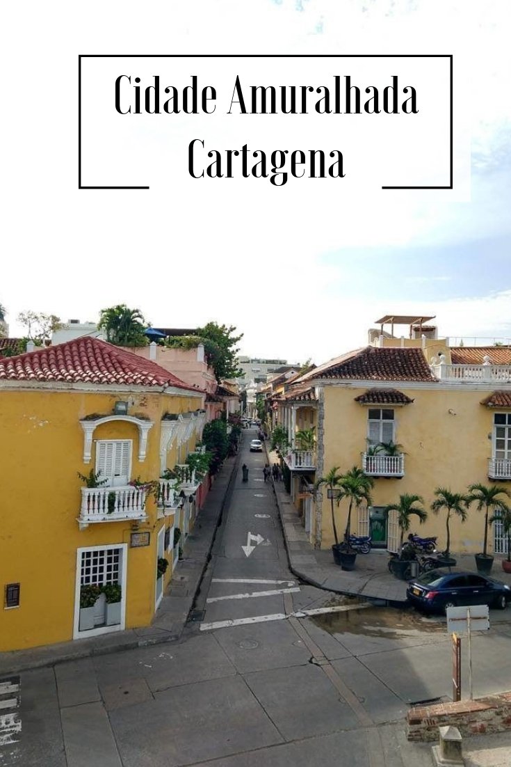 Cidade Amuralhada, Cartagena Cidade Amuralhada, Cartagena